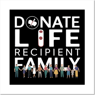 Donate Life Recipient Family Posters and Art